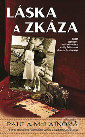 E-kniha: Láska a zkáza (Paula McLain). Grada, 2018 E-kniha: Láska a zkáza (Paula McLain). Grada, 2018