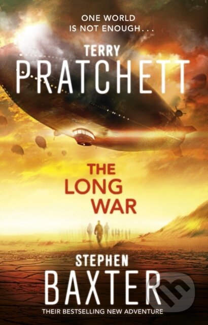 Kniha: The Long War (Stephen Baxter a Terry Pratchett). Corgi Books, 2014 Kniha: The Long War (Stephen Baxter a Terry Pratchett). Corgi Books, 2014