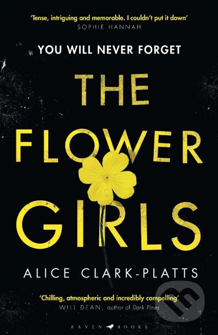 Kniha: The Flower Girls (Alice Clark-Platts). Raven Books, 2019 Kniha: The Flower Girls (Alice Clark-Platts). Raven Books, 2019