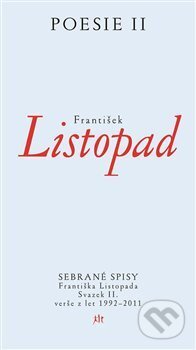 Kniha: Poesie II (František Listopad). Argo, 2012 Kniha: Poesie II (František Listopad). Argo, 2012