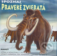 Kniha: Spoznaj praveké zvieratá (Timy Partners). Timy Partners Kniha: Spoznaj praveké zvieratá (Timy Partners). Timy Partners