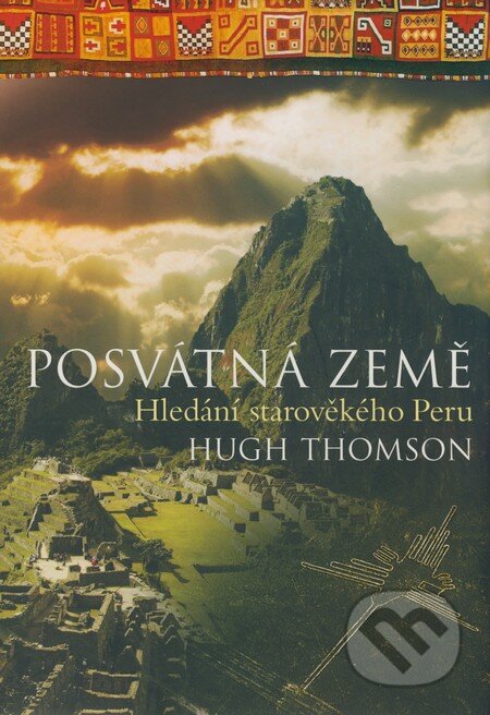 Kniha: Posvátná země (Hugh Thomson). BB/art, 2008 Kniha: Posvátná země (Hugh Thomson). BB/art, 2008