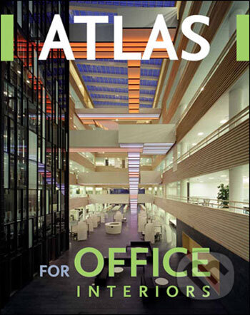 Atlas of Office Interiors - Álex Sánchez Vidiella, Rockport, 2008