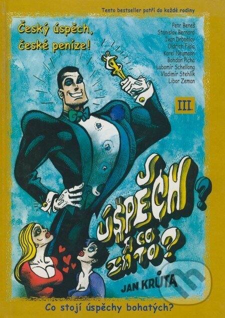Kniha: Úspěch? A co zato? (3. díl) (Jan Krůta). Yonathan Bax, 2002 Kniha: Úspěch? A co zato? (3. díl) (Jan Krůta). Yonathan Bax, 2002