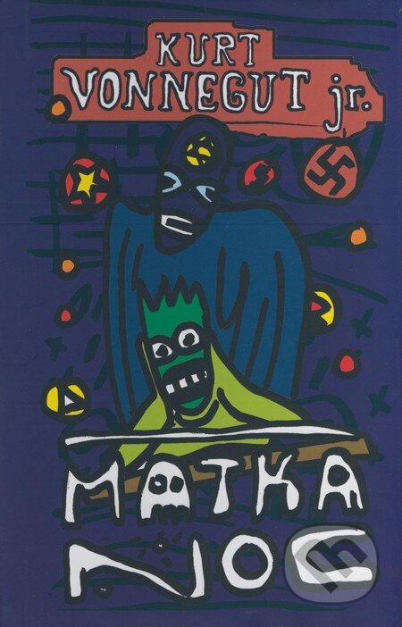 Kniha: Matka noc (Kurt Vonnegut jr.), 2008 Kniha: Matka noc (Kurt Vonnegut jr.), 2008