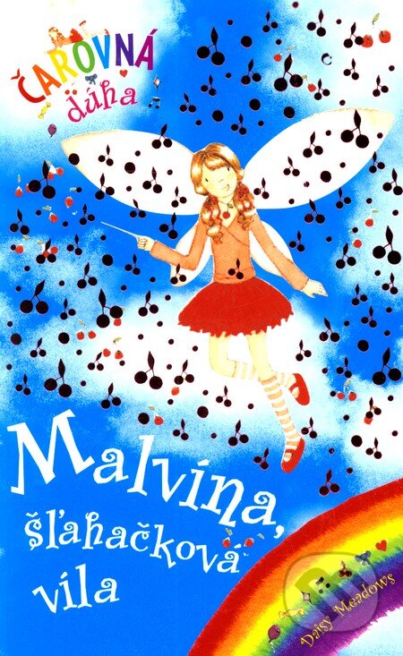 Kniha: Malvína, šľahačková víla (Daisy Meadows). Slovart, 2008 Kniha: Malvína, šľahačková víla (Daisy Meadows). Slovart, 2008