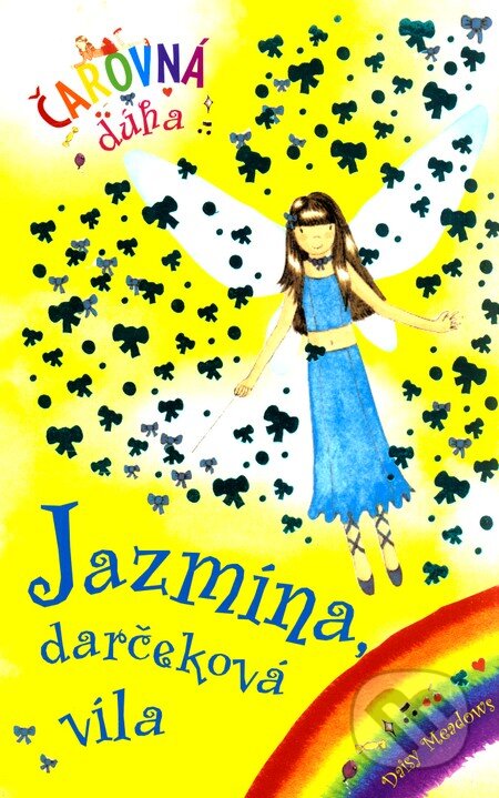Kniha: Jazmína, darčeková víla (Daisy Meadows). Slovart, 2008 Kniha: Jazmína, darčeková víla (Daisy Meadows). Slovart, 2008