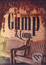 Kniha: Gump & Comp. (Winston Groom). XYZ, 2008 Kniha: Gump & Comp. (Winston Groom). XYZ, 2008