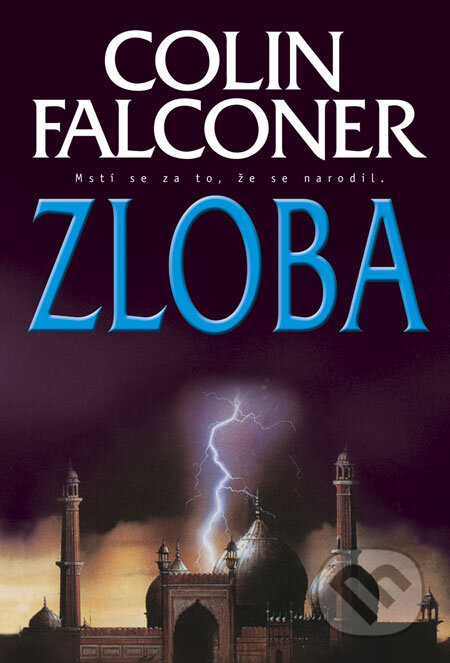 Kniha: Zloba (Colin Falconer). BB/art, 2008 Kniha: Zloba (Colin Falconer). BB/art, 2008