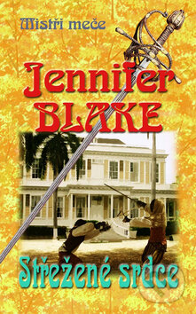 Střežené srdce - Jennifer Blake, Baronet, 2008