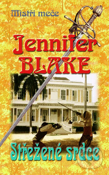 Kniha: Střežené srdce (Jennifer Blake). Baronet, 2008 Kniha: Střežené srdce (Jennifer Blake). Baronet, 2008