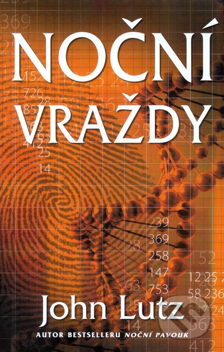 Kniha: Noční vraždy (John Lutz). Domino, 2008 Kniha: Noční vraždy (John Lutz). Domino, 2008