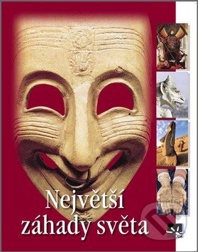 Kniha: Největší záhady světa (Príroda). Príroda, 2008 Kniha: Největší záhady světa (Príroda). Príroda, 2008
