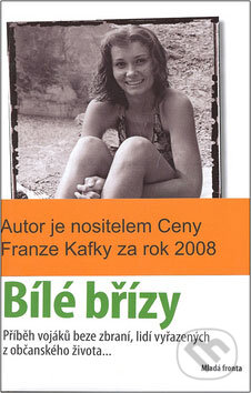Kniha: Bílé břízy (Arnošt Lustig). Mladá fronta, 2008 Kniha: Bílé břízy (Arnošt Lustig). Mladá fronta, 2008