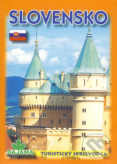 Kniha: Slovensko - turistický sprievodca (Daniel Kollár a Ján Lacika). DAJAMA, 2007 Kniha: Slovensko - turistický sprievodca (Daniel Kollár a Ján Lacika). DAJAMA, 2007
