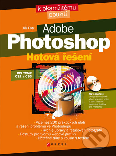 Kniha: Adobe Photoshop (Jiří Fotr). Computer Press, 2008 Kniha: Adobe Photoshop (Jiří Fotr). Computer Press, 2008