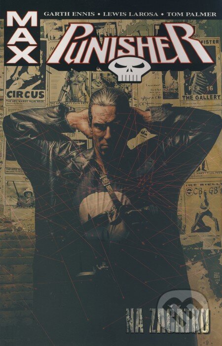 Kniha: Punisher: Na začátku (Garth Ennis, Lewis Larosa a Tom Palmer). BB/art, Crew, 2008 Kniha: Punisher: Na začátku (Garth Ennis, Lewis Larosa a Tom Palmer). BB/art, Crew, 2008