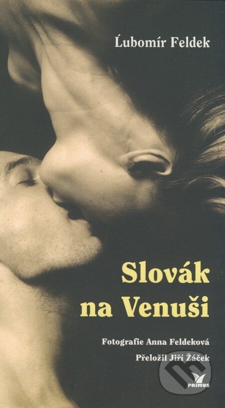 Slovák na Venuši - Ľubomír Feldek, Primus, 2006