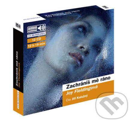 Audiokniha: Zachráníš mě ráno (Joy Fielding). Euromedia, 2008 Audiokniha: Zachráníš mě ráno (Joy Fielding). Euromedia, 2008