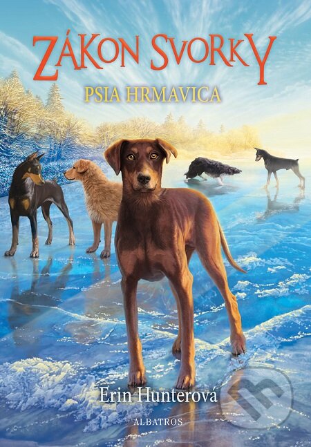 E-kniha: Zákon svorky 6: Psia hrmavica (Erin Hunter). Albatros SK, 2018 E-kniha: Zákon svorky 6: Psia hrmavica (Erin Hunter). Albatros SK, 2018