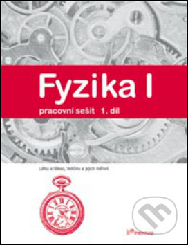 Kniha: Fyzika I 1.díl pracovní sešit (Jarmila Davidová). Prodos, 2005 Kniha: Fyzika I 1.díl pracovní sešit (Jarmila Davidová). Prodos, 2005