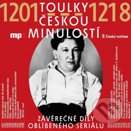 Audiokniha: Toulky českou minulostí 1201–1218 (Josef Veselý). Radioservis, 2019 Audiokniha: Toulky českou minulostí 1201–1218 (Josef Veselý). Radioservis, 2019
