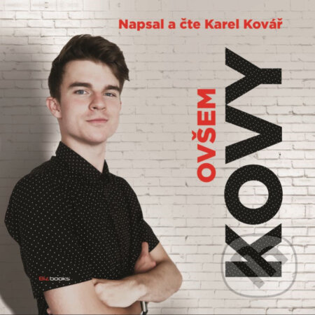 Audiokniha: Kovy - Ovšem (Karel Kovář). BIZBOOKS, 2019 Audiokniha: Kovy - Ovšem (Karel Kovář). BIZBOOKS, 2019