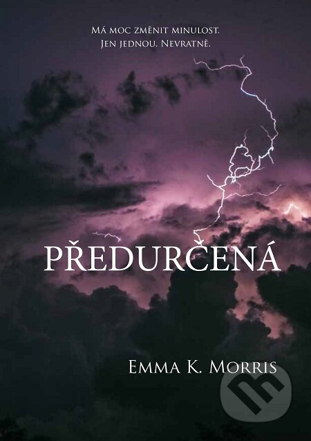 E-kniha: Předurčená (Emma K. Morris). E-knihy jedou E-kniha: Předurčená (Emma K. Morris). E-knihy jedou