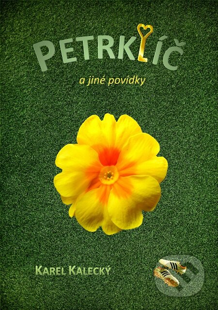 E-kniha: Petrklíč (Karel Kalecký). E-knihy jedou E-kniha: Petrklíč (Karel Kalecký). E-knihy jedou