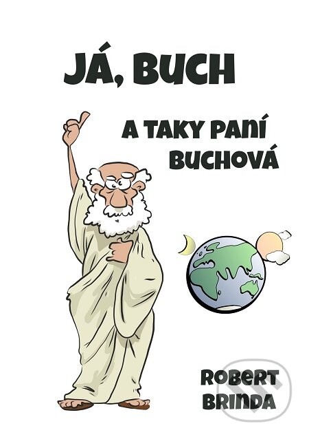 E-kniha: Já, Buch (Robert Brinda). E-knihy jedou E-kniha: Já, Buch (Robert Brinda). E-knihy jedou