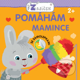 Kniha: Malý zajíček: Pomáhám mamince (Svojtka&Co.). Svojtka&Co., 2018 Kniha: Malý zajíček: Pomáhám mamince (Svojtka&Co.). Svojtka&Co., 2018
