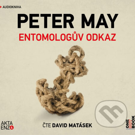 Entomologův odkaz - Peter May, OneHotBook, 2019