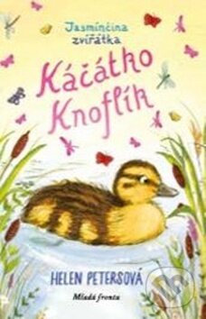 Kniha: Káčátko Knoflík (Helen Petersová). Mladá fronta, 2019 Kniha: Káčátko Knoflík (Helen Petersová). Mladá fronta, 2019