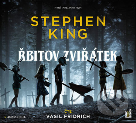 Audiokniha: Řbitov zviřátek (audiokniha) (Stephen King). OneHotBook, 2019 Audiokniha: Řbitov zviřátek (audiokniha) (Stephen King). OneHotBook, 2019