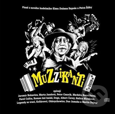 Hudební CD: Muzzikanti (Hudobné albumy). Hudobné albumy, 2016 Hudební CD: Muzzikanti (Hudobné albumy). Hudobné albumy, 2016