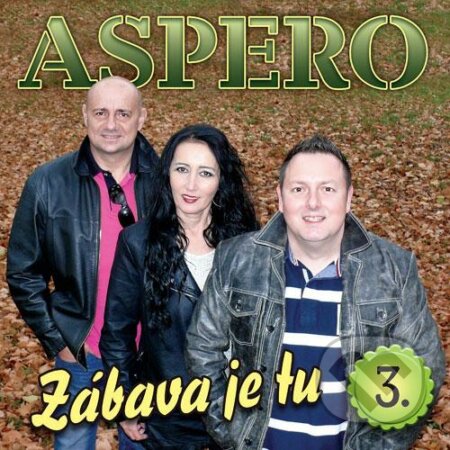 Hudobné CD: Aspero: Zábava je tu 3 (Hudobné albumy). Hudobné albumy, 2018 Hudobné CD: Aspero: Zábava je tu 3 (Hudobné albumy). Hudobné albumy, 2018