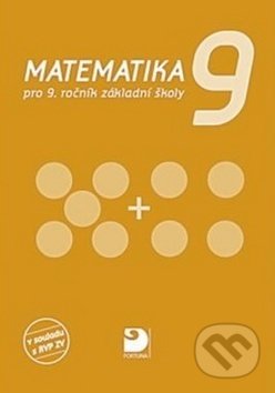 Kniha: Matematika 9 (Jana Coufalová). Fortuna, 2018 Kniha: Matematika 9 (Jana Coufalová). Fortuna, 2018