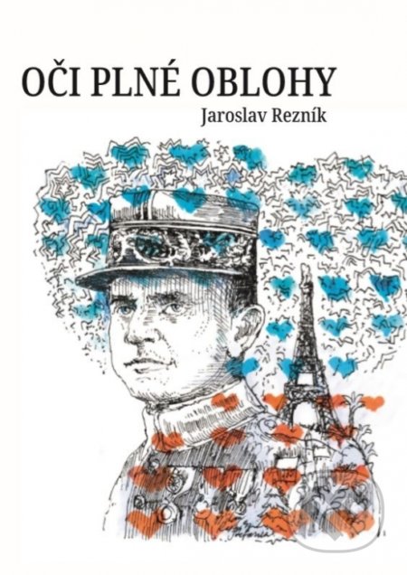 Kniha: Oči plné oblohy (Jaroslav Rezník). Slovenský spisovateľ, 2019 Kniha: Oči plné oblohy (Jaroslav Rezník). Slovenský spisovateľ, 2019