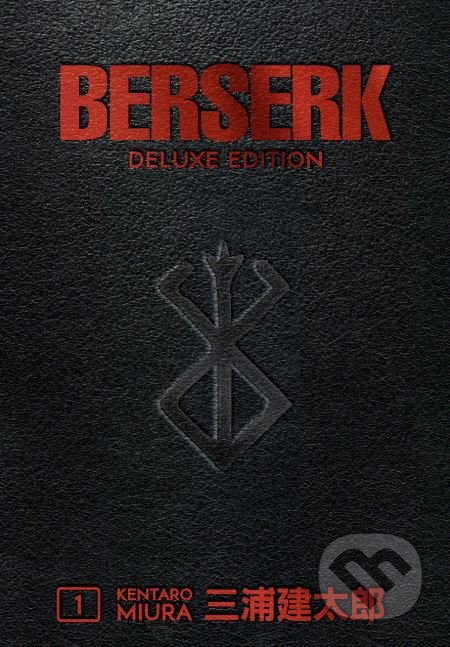 Kniha: Berserk 1 (Kentaro Miura). Dark Horse, 2019 Kniha: Berserk 1 (Kentaro Miura). Dark Horse, 2019