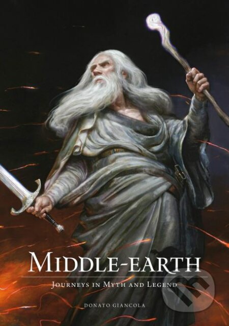 Kniha: Middle-Earth (Donata Giancola). Dark Horse, 2019 Kniha: Middle-Earth (Donata Giancola). Dark Horse, 2019