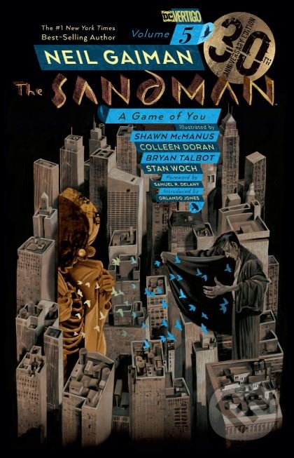 Kniha: The Sandman (Volume 5): A Game of You (Neil Gaiman a Shawn McManus). DC Comics, 2019 Kniha: The Sandman (Volume 5): A Game of You (Neil Gaiman a Shawn McManus). DC Comics, 2019