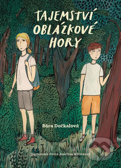 Kniha: Tajemství Oblázkové hory (Bára Dočkalová). Labyrint, 2018 Kniha: Tajemství Oblázkové hory (Bára Dočkalová). Labyrint, 2018