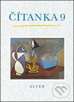 Kniha: Čítanka 9 (Marta Lískovcová a Hana Rezutková). Alter Kniha: Čítanka 9 (Marta Lískovcová a Hana Rezutková). Alter