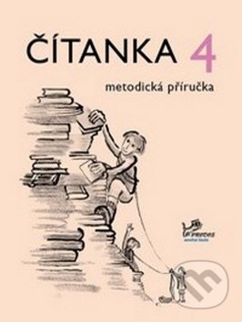 Kniha: Čítanka 4 metodická příručka (Radek Malý). Prodos, 2008 Kniha: Čítanka 4 metodická příručka (Radek Malý). Prodos, 2008