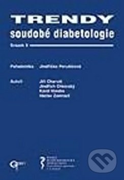 Kniha: Trendy soudobé diabetologie 9 (Jindřich Olšovský, Jiří Charvát a Karel Vondra). Galén, 2004 Kniha: Trendy soudobé diabetologie 9 (Jindřich Olšovský, Jiří Charvát a Karel Vondra). Galén, 2004