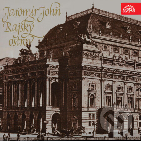 Audiokniha: Rajský ostrov – Vyprávění o požáru a stavbě Národního divadla (Jaromír John). Supraphon, 2019 Audiokniha: Rajský ostrov – Vyprávění o požáru a stavbě Národního divadla (Jaromír John). Supraphon, 2019