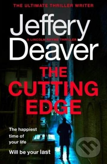 Kniha: The Cutting Edge (Jeffery Deaver). Hodder and Stoughton, 2019 Kniha: The Cutting Edge (Jeffery Deaver). Hodder and Stoughton, 2019