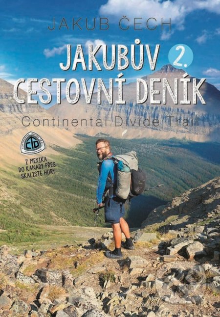 Kniha: Jakubův cestovní deník 2 (Jakub Čech). XYZ, 2019 Kniha: Jakubův cestovní deník 2 (Jakub Čech). XYZ, 2019