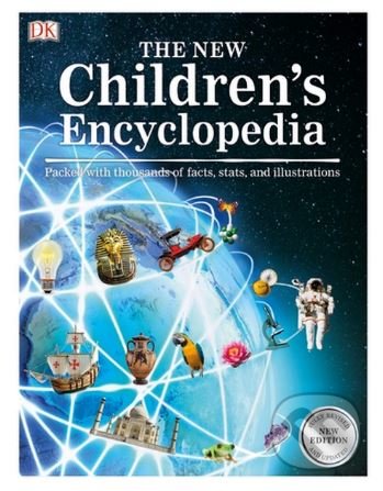 Kniha: The New Children's Encyclopedia (Dorling Kindersley). Dorling Kindersley, 2019 Kniha: The New Children's Encyclopedia (Dorling Kindersley). Dorling Kindersley, 2019