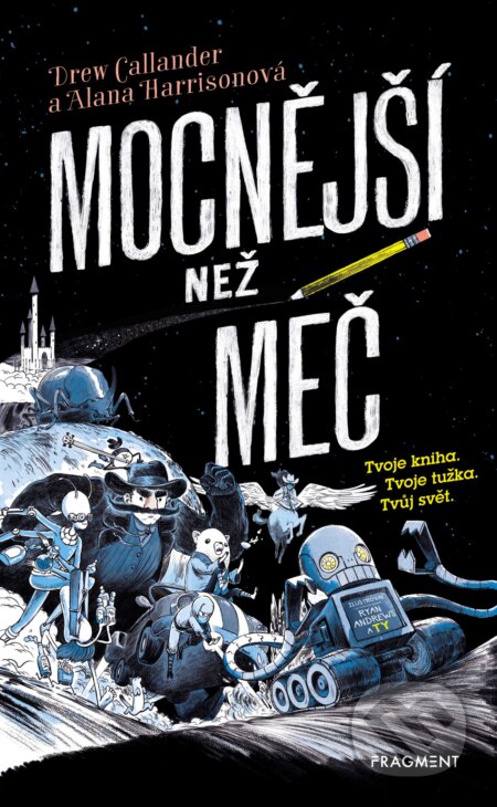 Kniha: Mocnější než meč (Drew Callander a Alana Harrison). Nakladatelství Fragment, 2019 Kniha: Mocnější než meč (Drew Callander a Alana Harrison). Nakladatelství Fragment, 2019
